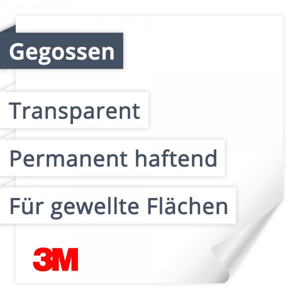 Folieneigenschaften: Gegossen | Transparent | Permanent haftend | Für gewellte Flächen