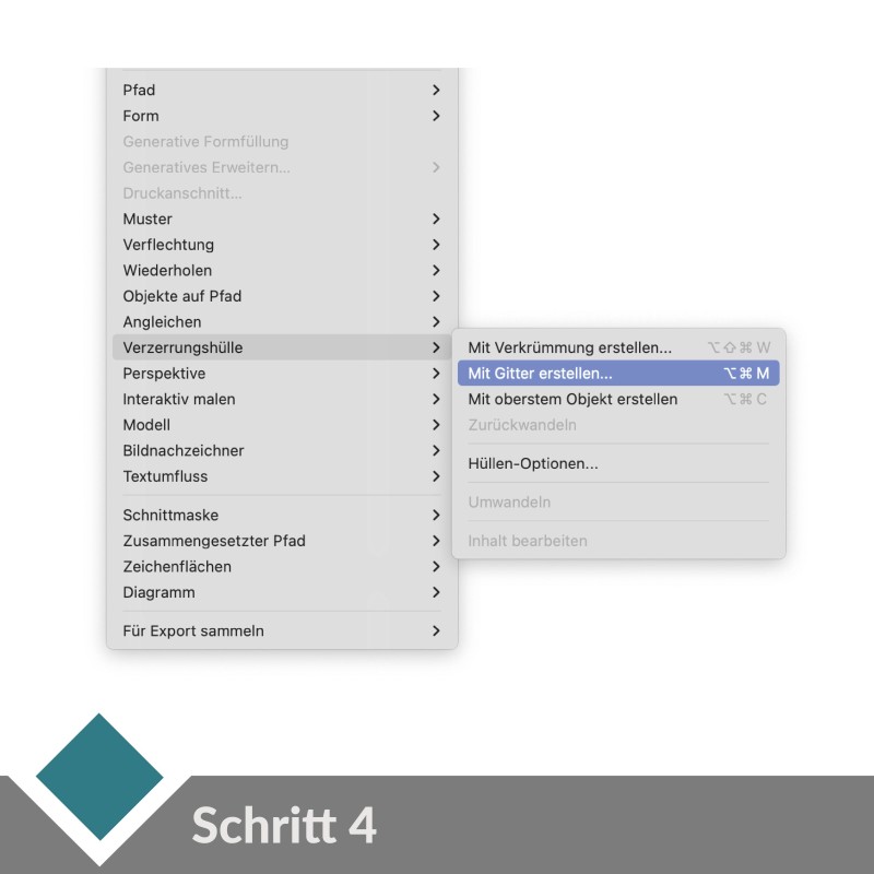 Schritt 4 bei dynamischen Wellen: Objekt > Verzerrungshülle > Mit Gitter erstellen