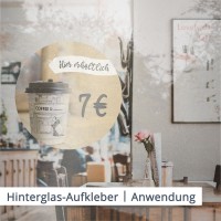 Ob Schaufenster im Café, Bistro, Friseur, Imbiss oder Laden – Ihr Preis-Angebot in der Innenstadt ist mit dem Hinterglasaufkleber vor Beschädigungen geschützt.