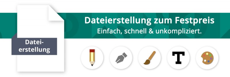 Dürfen wir helfen? Dateierstellungen zum Festpreis...